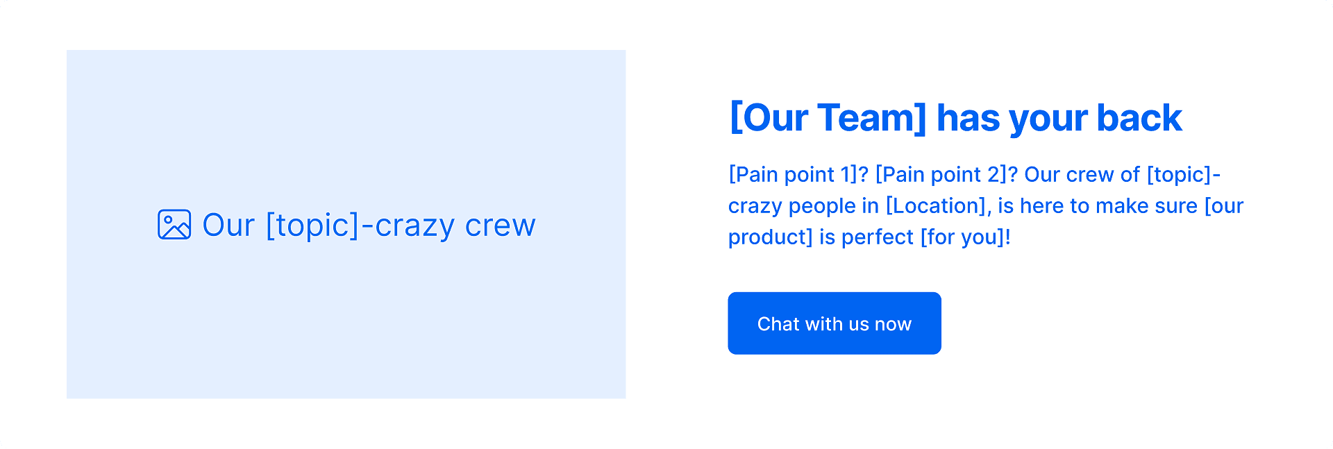 Blueprint of our team has your back